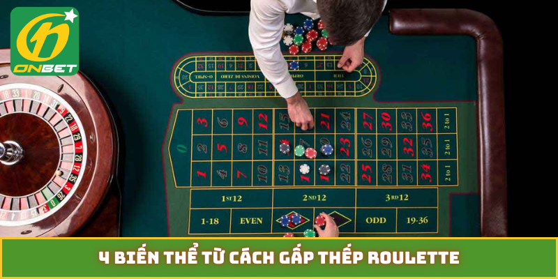 4 biến thể từ cách gấp thếp Roulette