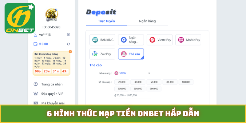 6 hình thức nạp tiền ONBET hấp dẫn