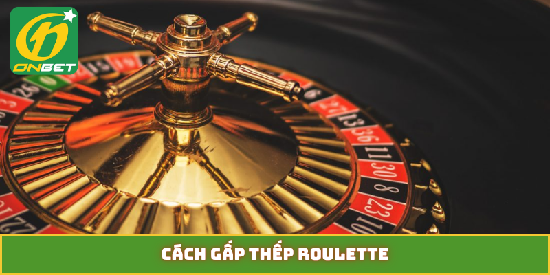 cách gấp thếp roulette