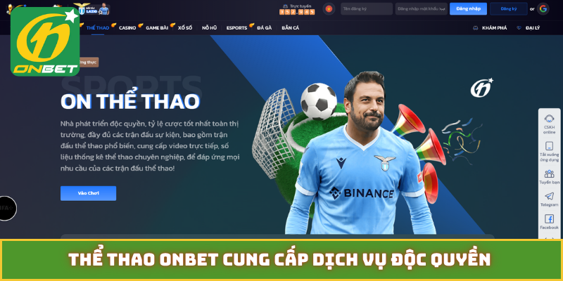 Thể thao Onbet cung cấp dịch vụ độc quyền