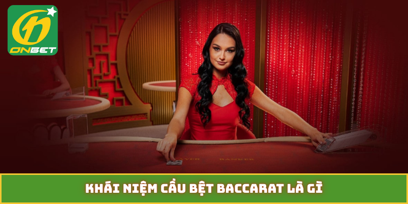 6 lỗi dễ vướng khi áp dụng cầu bệt Baccarat